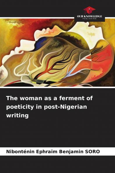 The woman as a ferment of poeticity in post-Nigerian writing