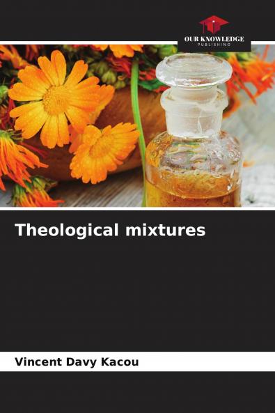 Theological mixtures