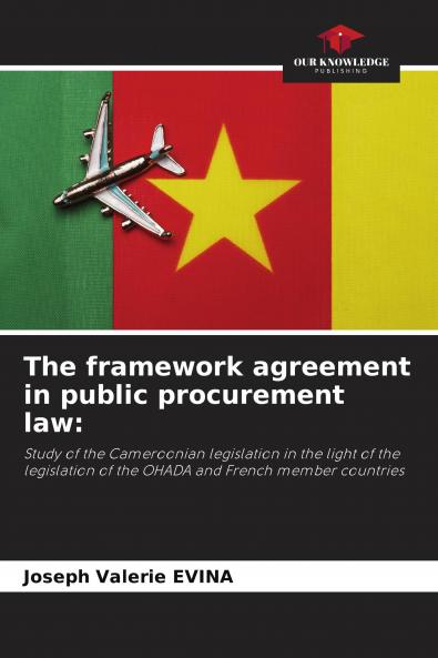 The framework agreement in public procurement law