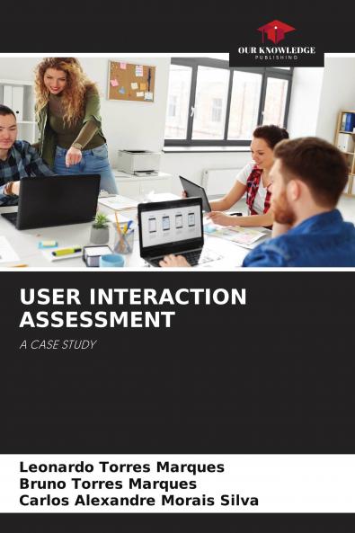 USER INTERACTION ASSESSMENT