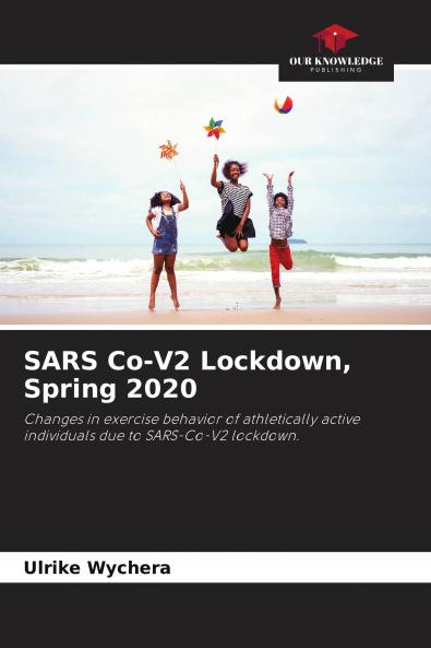 SARS Co-V2 Lockdown Spring 2020
