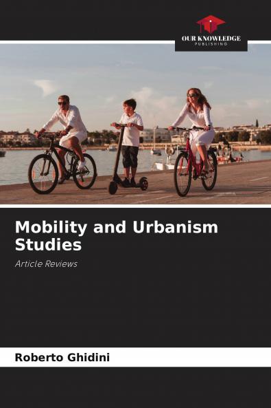 Mobility and Urbanism Studies