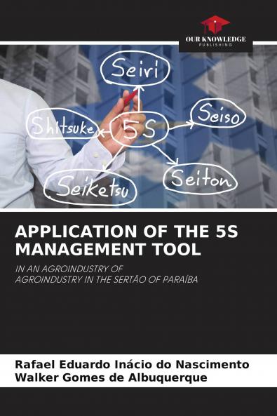 APPLICATION OF THE 5S MANAGEMENT TOOL