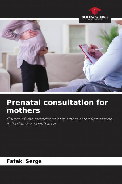 Prenatal consultation for mothers