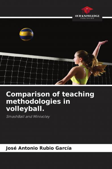 Comparison of teaching methodologies in volleyball.