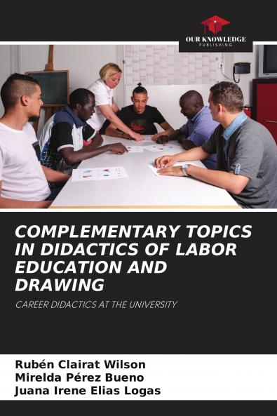 COMPLEMENTARY TOPICS IN DIDACTICS OF LABOR EDUCATION AND DRAWING