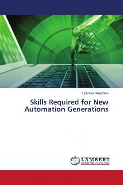 Skills Required for New Automation Generations