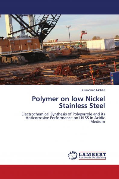 Polymer on low Nickel Stainless Steel