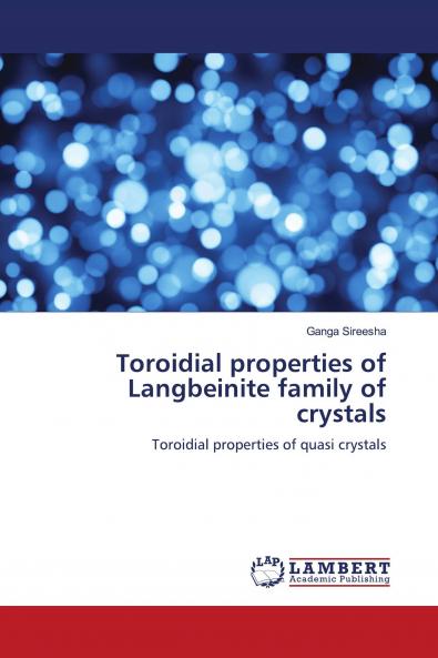 Toroidial properties of Langbeinite family of crystals