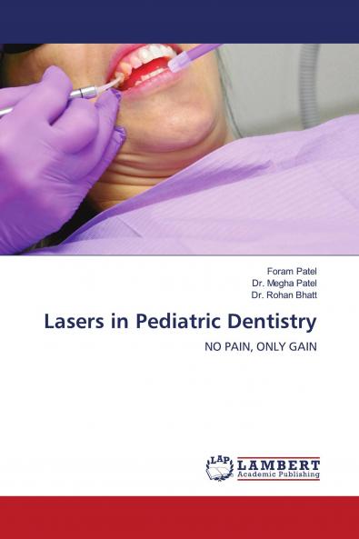 Lasers in Pediatric Dentistry
