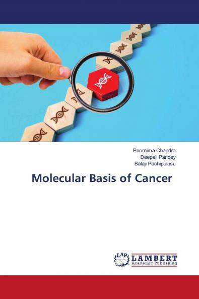 Molecular Basis of Cancer