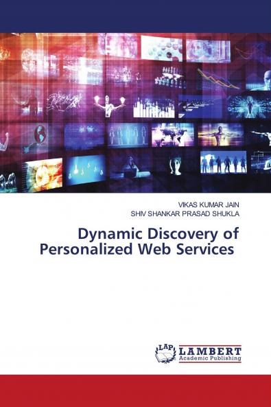 Dynamic Discovery of Personalized Web Services