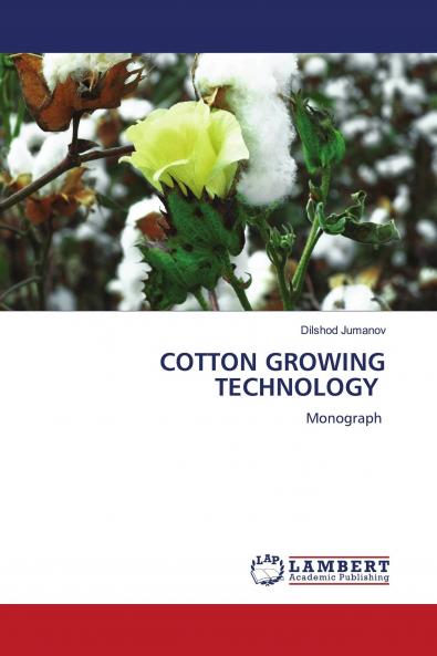 COTTON GROWING TECHNOLOGY