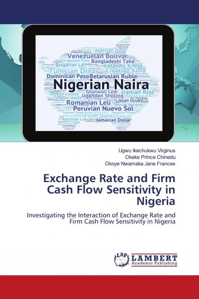 Exchange Rate and Firm Cash Flow Sensitivity in Nigeria