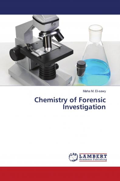Chemistry of Forensic Investigation