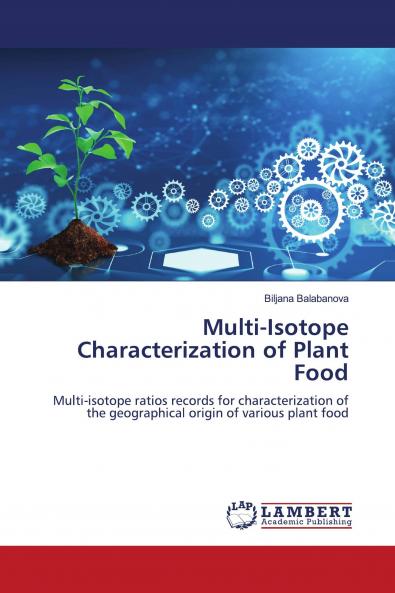 Multi-Isotope Characterization of Plant Food