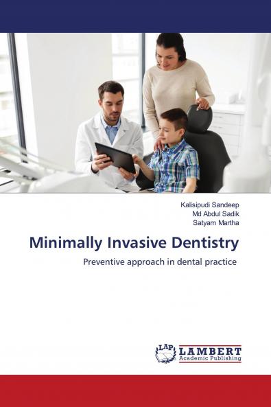 Minimally Invasive Dentistry