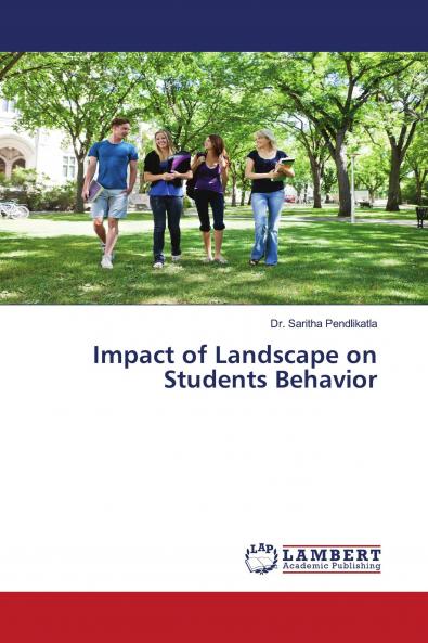 Impact of Landscape on Students Behavior