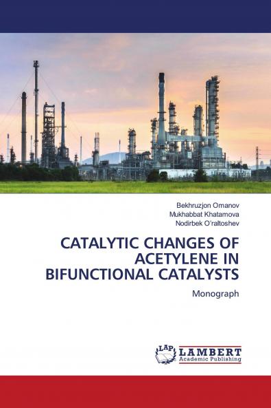 CATALYTIC CHANGES OF ACETYLENE IN BIFUNCTIONAL CATALYSTS