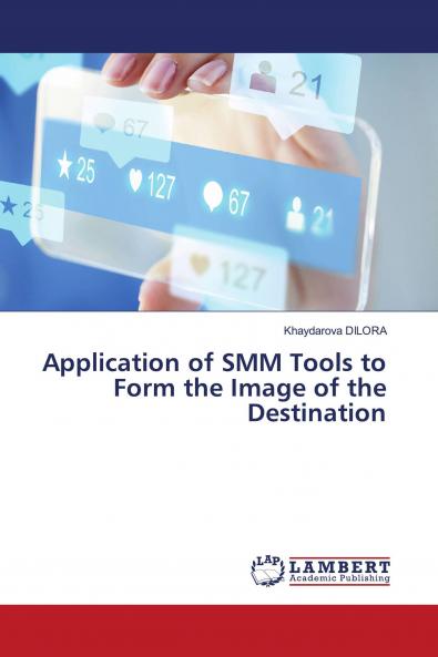 Application of SMM Tools to Form the Image of the Destination