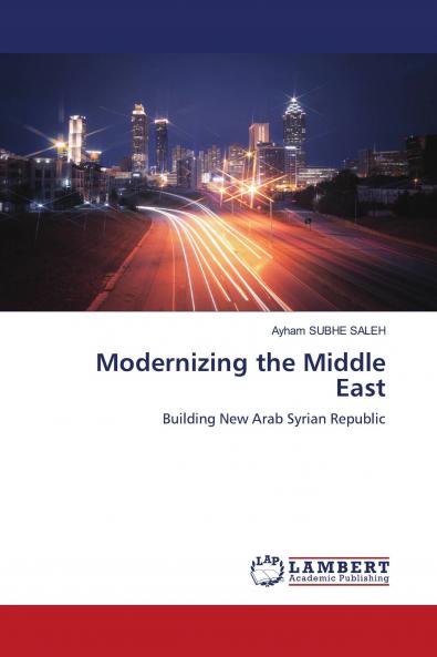 Modernizing the Middle East