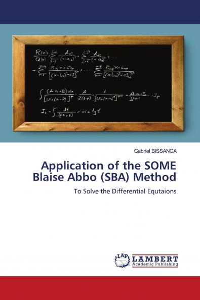 Application of the SOME Blaise Abbo (SBA) Method