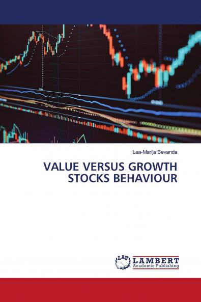 VALUE VERSUS GROWTH STOCKS BEHAVIOUR