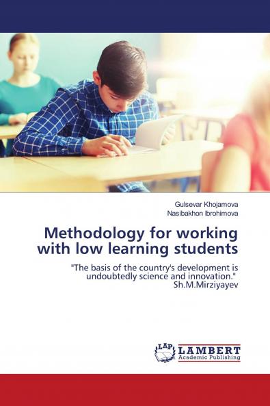 Methodology for working with low learning students