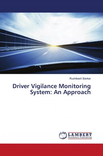 Driver Vigilance Monitoring System