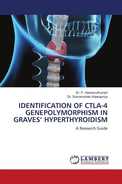 IDENTIFICATION OF CTLA-4 GENEPOLYMORPHISM IN GRAVES' HYPERTHYROIDISM