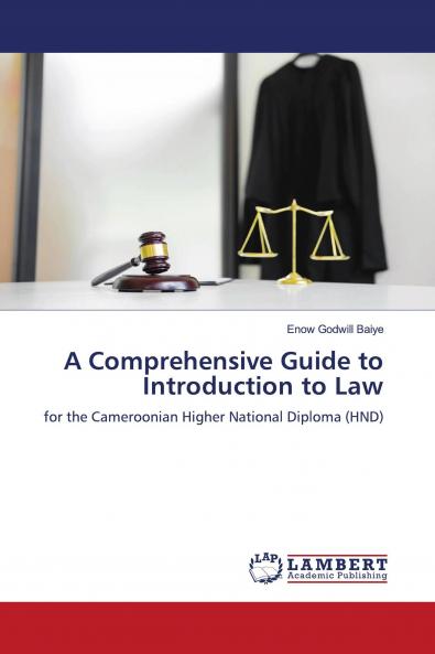 A Comprehensive Guide to Introduction to Law