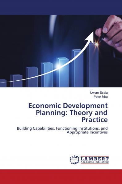 Economic Development Planning: Theory and Practice