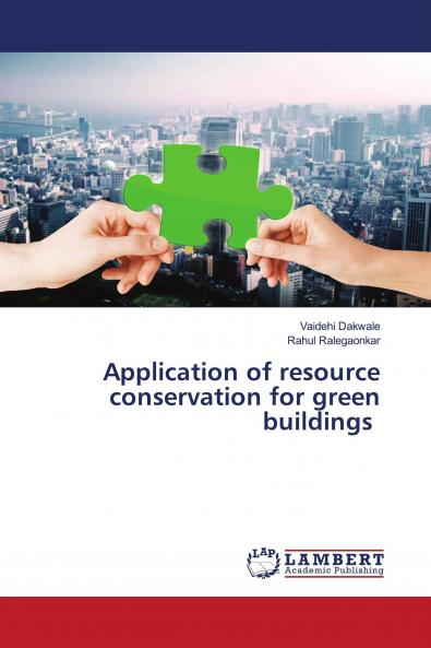 Application of resource conservation for green buildings