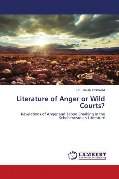 Literature of Anger or Wild Courts?