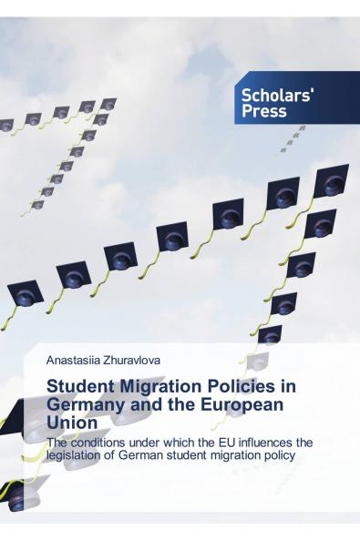 Student Migration Policies in Germany and the European Union