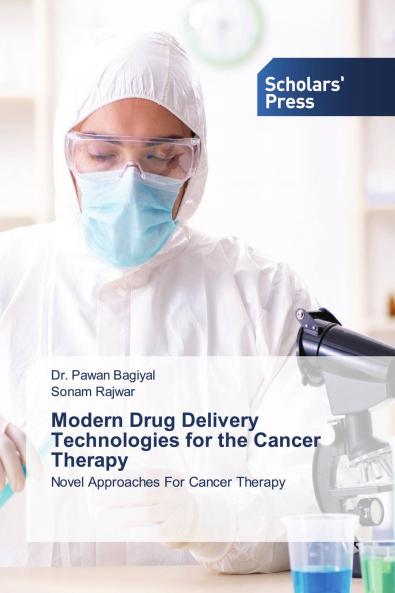 Modern Drug Delivery Technologies for the Cancer Therapy