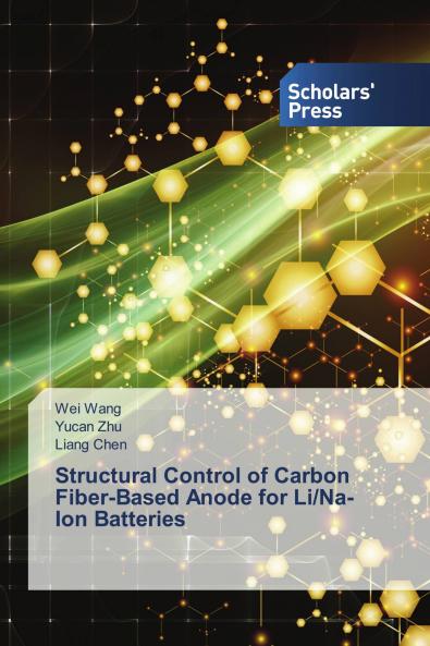 Structural Control of Carbon Fiber-Based Anode for Li/Na-Ion Batteries