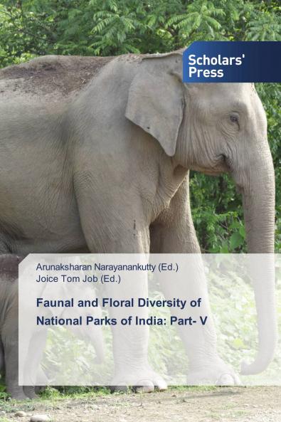 Faunal and Floral Diversity of National Parks of India