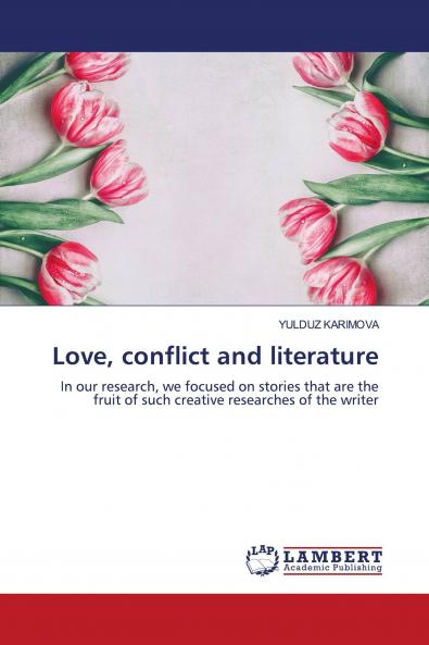 Love conflict and literature
