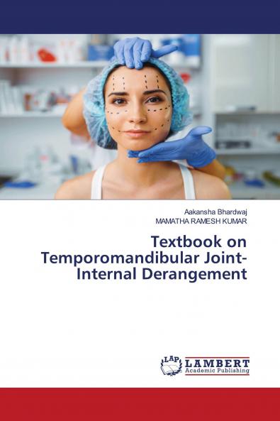 Textbook on Temporomandibular Joint- Internal Derangement