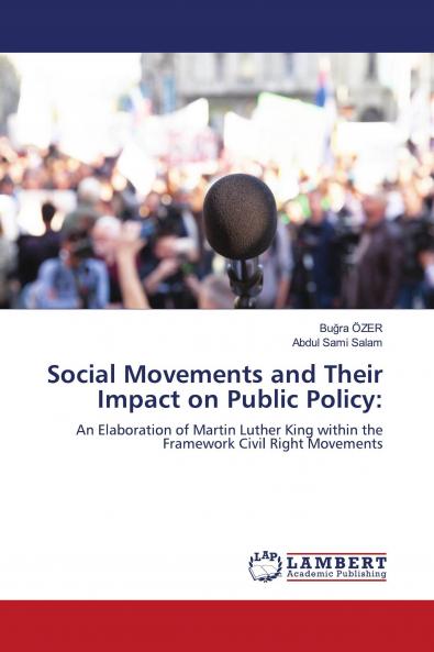 Social Movements and Their Impact on Public Policy: