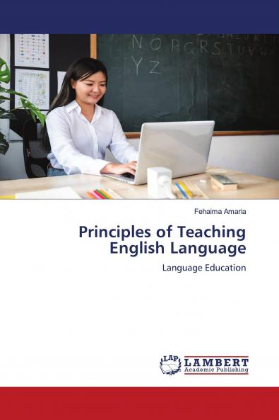 Principles of Teaching English Language