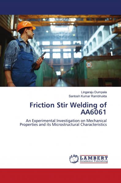 Friction Stir Welding of AA6061