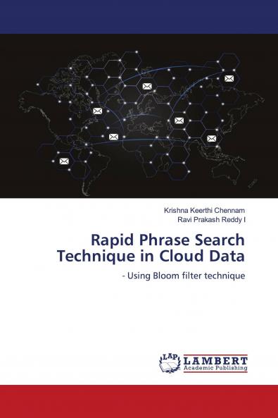 Rapid Phrase Search Technique in Cloud Data