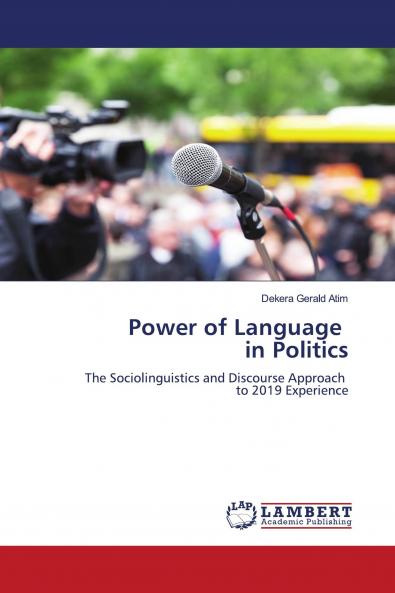 Power of Language in Politics