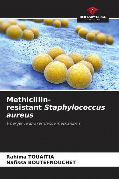 Methicillin-resistant Staphylococcus aureus