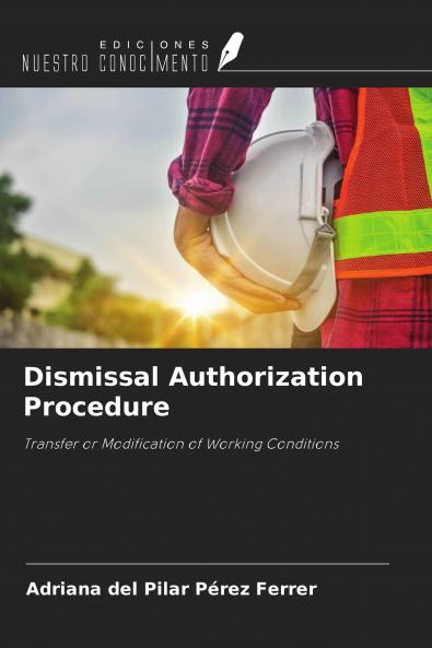 Dismissal Authorization Procedure