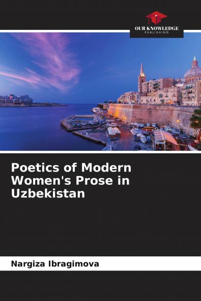 Poetics of Modern Women's Prose in Uzbekistan