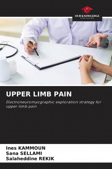 UPPER LIMB PAIN
