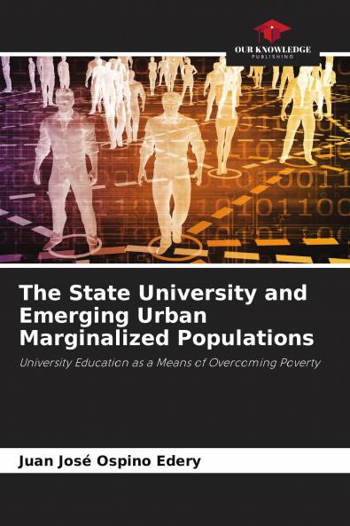 The State University and Emerging Urban Marginalized Populations